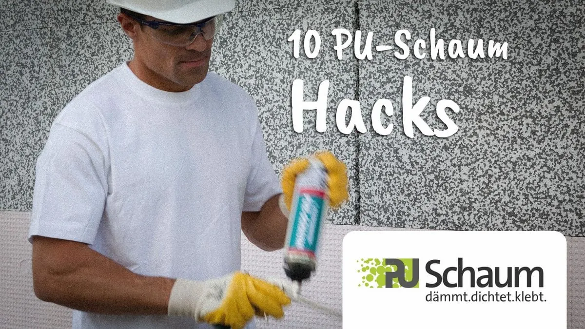 Schulungsfilm: 10 wichtigsten PU-Schaum Hacks