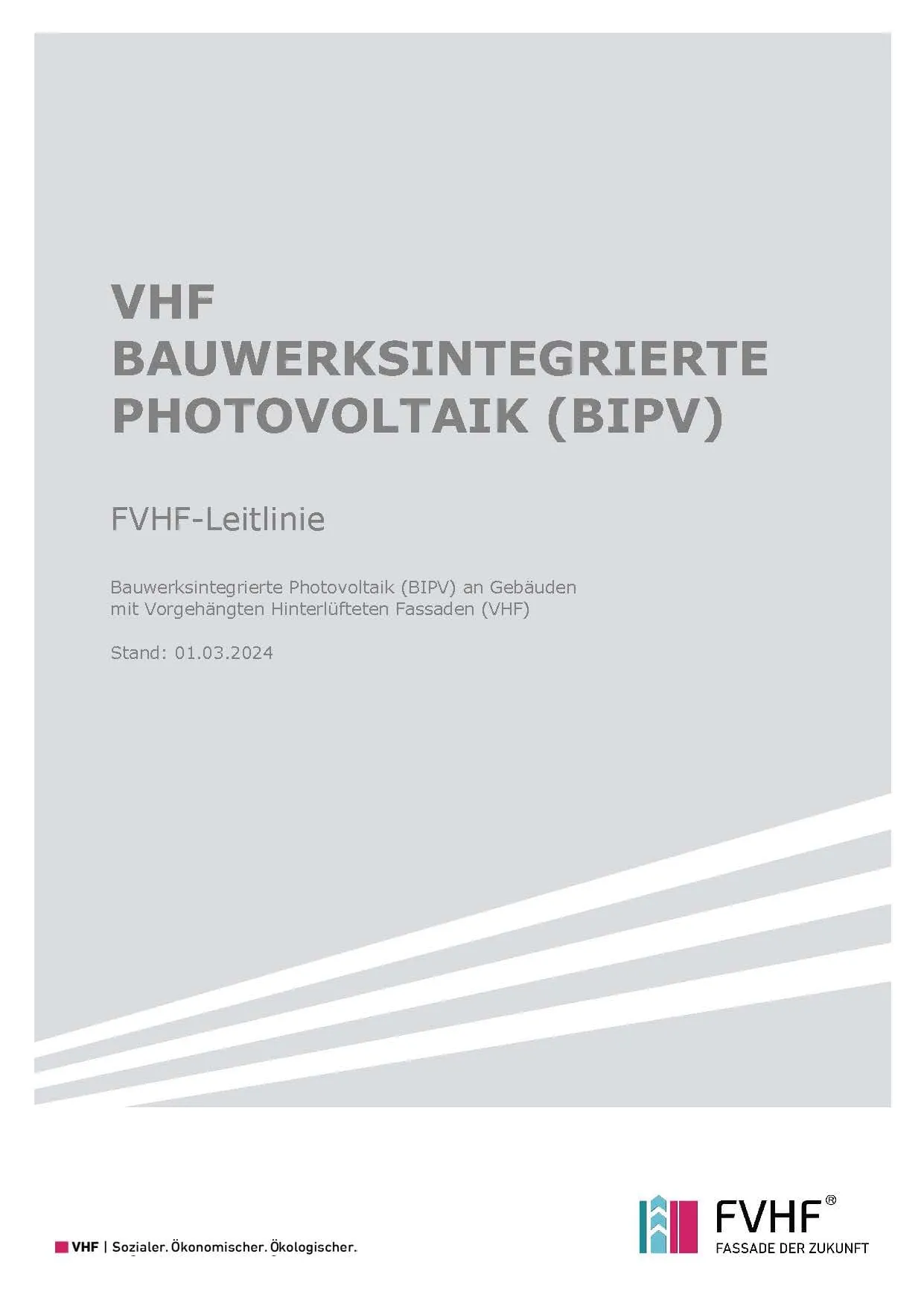 Neue FVHF-Leitlinie zur bauwerksintegrierten Photovoltaik (BIPV)