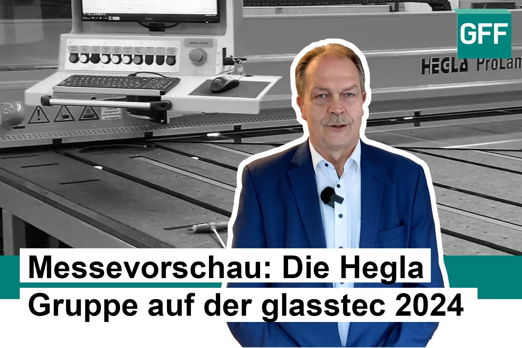 Messevorschau: Das zeigt die Hegla Gruppe auf der glasstec 2024
