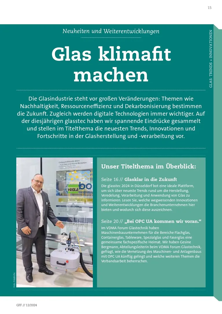 Im Titelthema der GFF 12/2024 geben wir u.a. unsere Eindrücke der glasstec wieder.