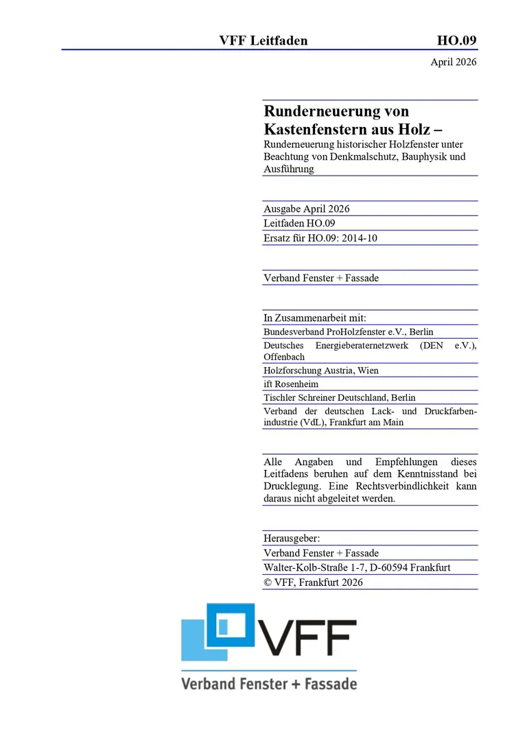 Der VFF-Leitfaden HO.09 bietet umfassende Unterst&uuml;tzung f&uuml;r die energetische Sanierung historischer Holz-Kastenfenster. 