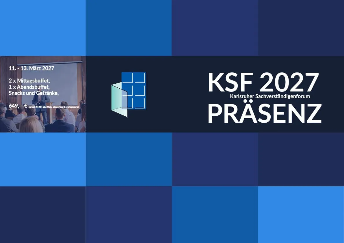 Karlsruher Sachverständigenforum 2027